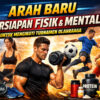 Arah Baru Persiapan Fisik dan Mental untuk Mengikuti Turnamen Olahraga