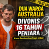 Dua Warga Australia Divonis 16 Tahun Penjara dalam Kasus Pembunuhan di Bali