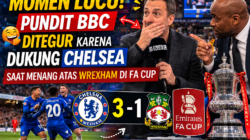 Momen Lucu: Pundit BBC Ditegur karena Dukung Chelsea saat Menang atas Wrexham di FA Cup Momen Lucu: Pundit BBC Ditegur karena Dukung Chelsea saat Menang atas Wrexham di FA Cup