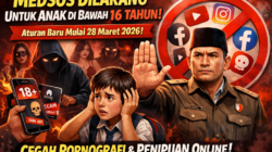 Indonesia akan melarang akses media sosial untuk anak di bawah 16 tahun — kebijakan baru mulai 28 Maret 2026 untuk lindungi anak dari konten berbahaya seperti pornografi dan penipuan