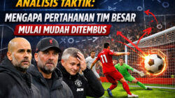 Analisis Taktik: Mengapa Pertahanan Tim Besar Mulai Mudah Ditembus?
