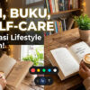 Coffee, Books, and Self-Care: Kombinasi Lifestyle Kekinian yang Menenangkan