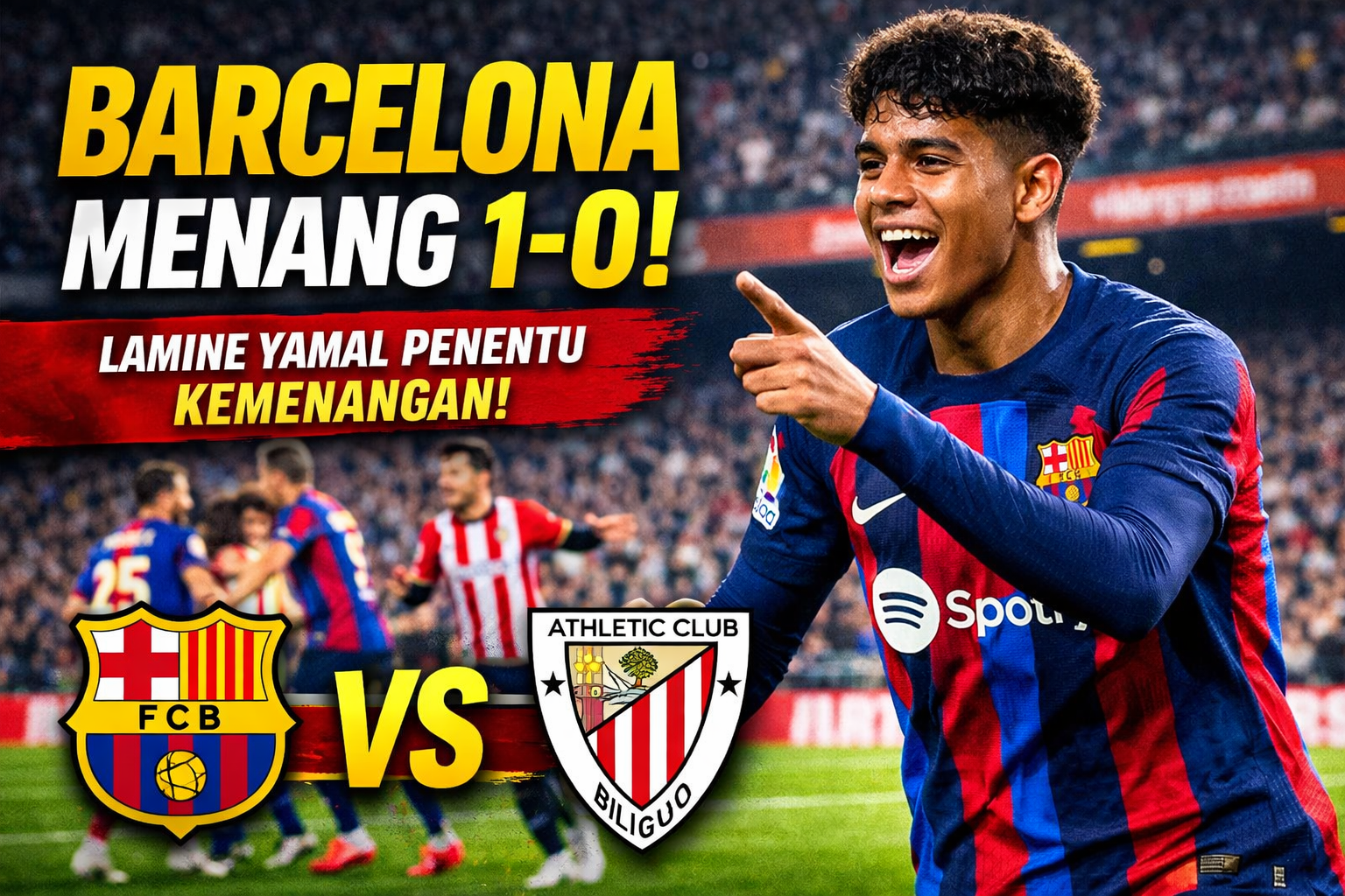 Barcelona Menang 1-0 atas Athletic Bilbao, Lamine Yamal Jadi Penentu Kemenangan