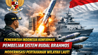 Pemerintah Indonesia mengonfirmasi pembelian sistem rudal BrahMos untuk modernisasi pertahanan wilayah laut