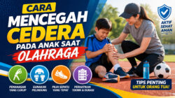 Cara Mencegah Cedera pada Anak saat Olahraga: Panduan untuk Orang Tua dan Pelatih