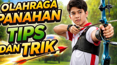 Olahraga Panahan: Tips dan Trik untuk Pemula hingga Profesional