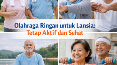 Olahraga Ringan untuk Lansia: Tetap Aktif dan Sehat